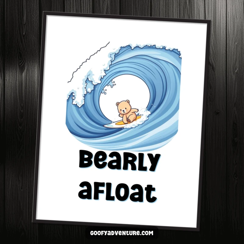 Funny bear cub surfing poster showing a cute cub on a surfboard, riding the peak of a giant, dramatic ocean wave.