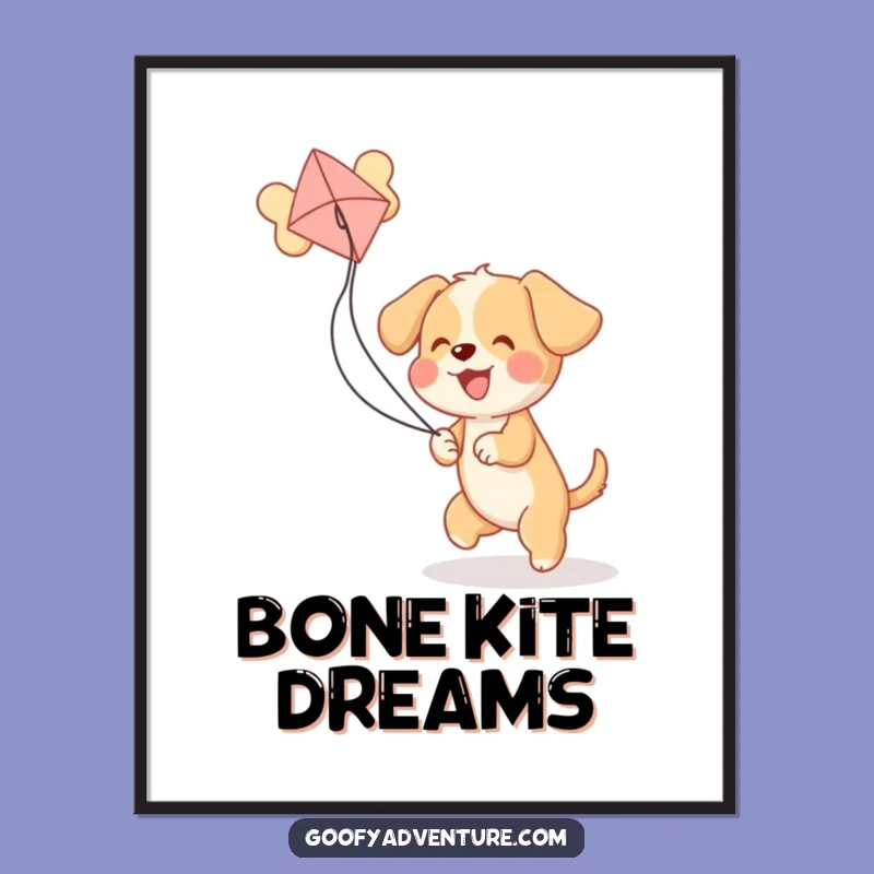 Funny Puppy Bone Kite Poster: Hilarious Wall Art for Dog Lovers