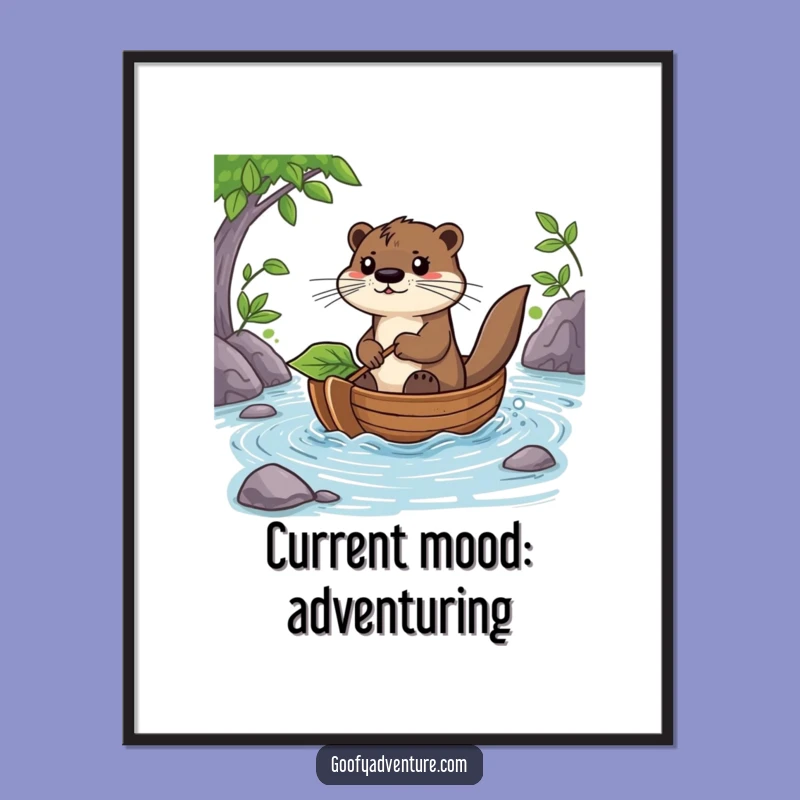 Funny Otter Leaf Boat Poster: Hilarious River Adventure Wall Art Gift