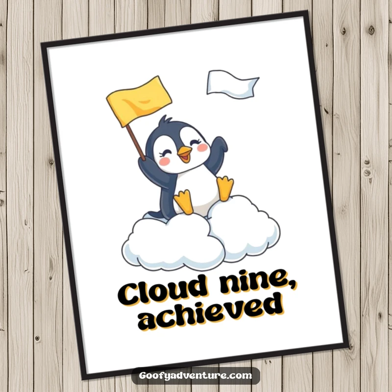 Funny Free Printable Penguin Wall Art: A joyful penguin triumphantly planting a flag on a fluffy cloud. Downloadable decor.