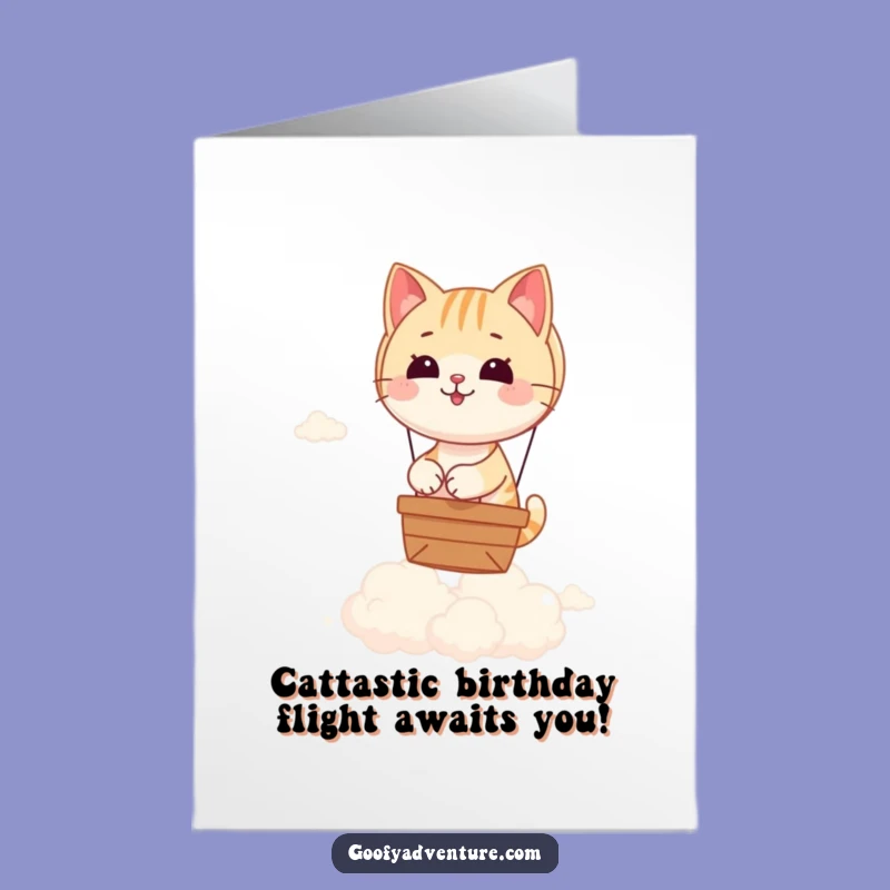 Free Printable Cat Hot Air Balloon Birthday Card - Adventure Awaits!