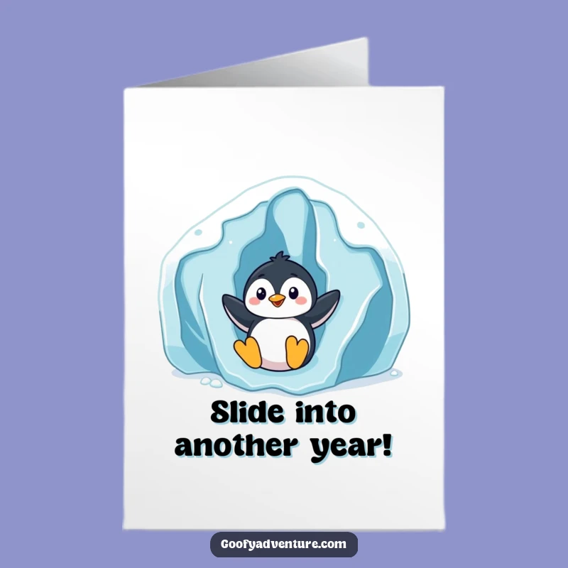 Free Printable Birthday Card: Penguin Sliding Fun Humor Downloadable Gift