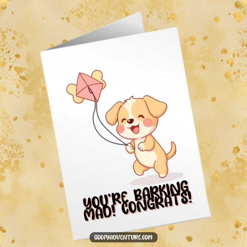 Funny Free Printable Congratulations Card: Excited puppy playing with a giant bone-shaped kite, celebrating success.