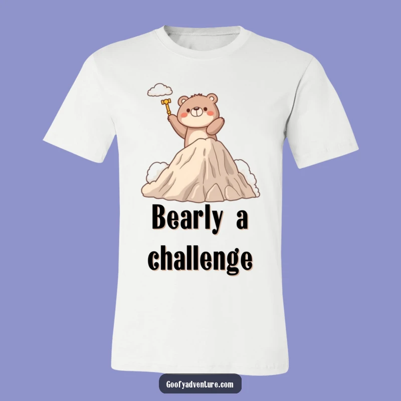 Funny Bear T-Shirt: Determined Cloud Climber Tee for Achievers
